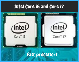 intel processor i5 and i7